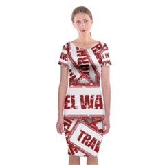 Travel Warning Shield Stamp Classic Short Sleeve Midi Dress by Nexatart