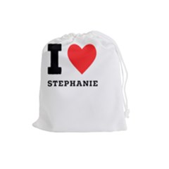 I Love Stephanie Drawstring Pouch (large) by ilovewhateva