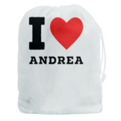 I Love Andrea Drawstring Pouch (3xl) by ilovewhateva