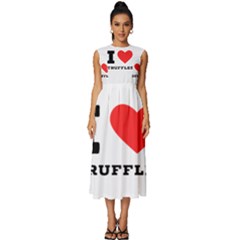 I Love Truffles Sleeveless Round Neck Midi Dress by ilovewhateva