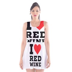 I Love Red Wine Scoop Neck Skater Dress by ilovewhateva