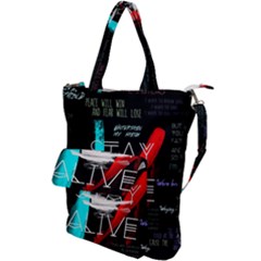 Stay Alive Shoulder Tote Bag by Bakwanart