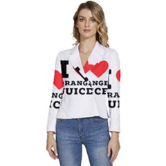 I Love Orange Juice Women s Long Sleeve Revers Collar Cropped Jacket by ilovewhateva