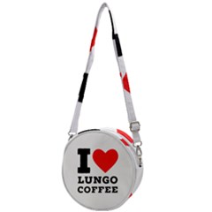 I Love Lungo Coffee  Crossbody Circle Bag by ilovewhateva