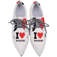I Love Wasabi Pointed Oxford Shoes by ilovewhateva