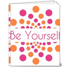 Be Yourself Pink Orange Dots Circular 8  X 10  Softcover Notebook by Ket1n9