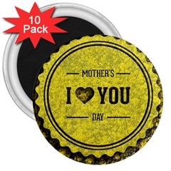 Happy Mother Day 3  Magnets (10 Pack)  by Simbadda