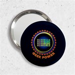 Geek Power 2.25  Handbag Mirrors Front