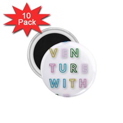 Adventure With Me 1 75  Magnets (10 Pack)  by NouveauDesign