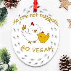Go Vegan - Cute Chick  Ornament (oval Filigree) by Valentinaart