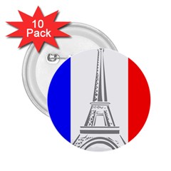 Eiffel Tower France Flag Tower 2 25  Buttons (10 Pack)  by Sudhe