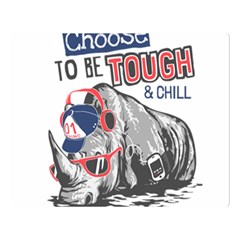 Choose To Be Tough & Chill Double Sided Flano Blanket (large)  by Bigfootshirtshop