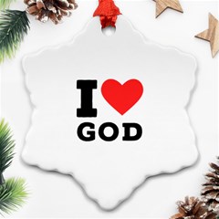 I Love God Ornament (snowflake) by ilovewhateva