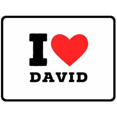 I Love David Fleece Blanket (large) by ilovewhateva