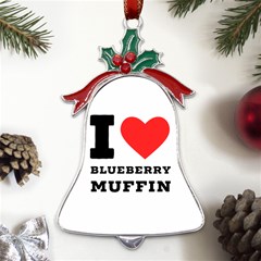 I Love Blueberry Muffin Metal Holly Leaf Bell Ornament by ilovewhateva
