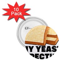 Bread Baking T- Shirt Funny Bread Baking Baker My Yeast Expecting A Bread T- Shirt (1) 1 75  Buttons (10 Pack) by JamesGoode