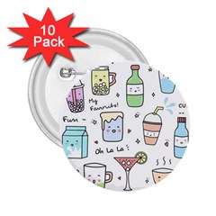 Drinks Cocktails Doodles Coffee 2 25  Buttons (10 Pack)  by Apen